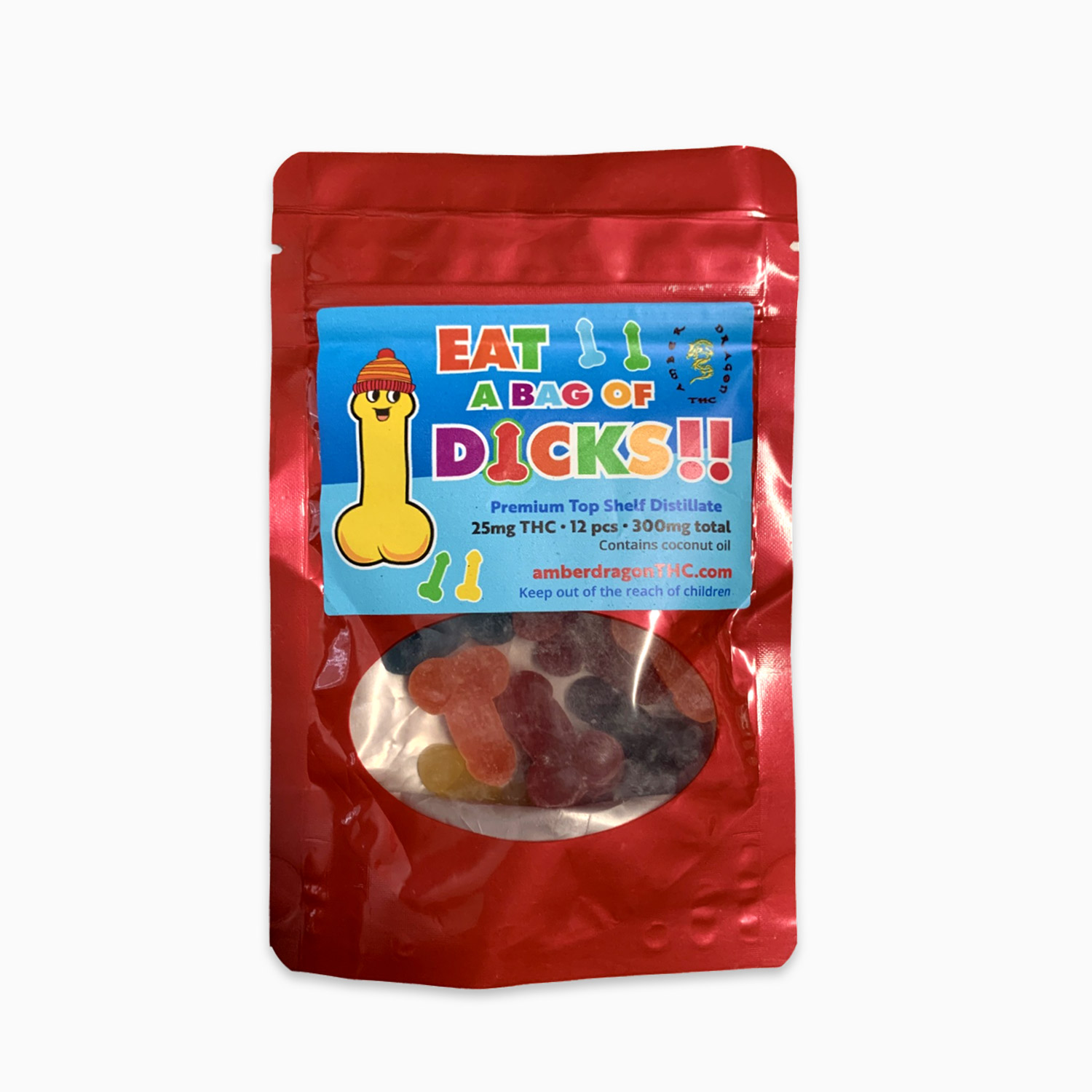Eat a Bag of Dicks by Amber Dragon